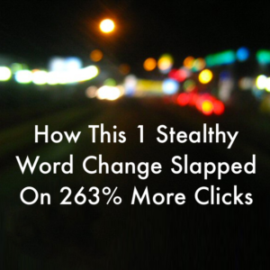 How This 1 Stealthy Word Changed Slapped On 263% More Clicks