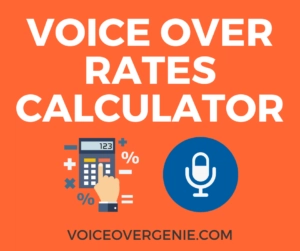 VOICE OVER RATES CALCULATOR
